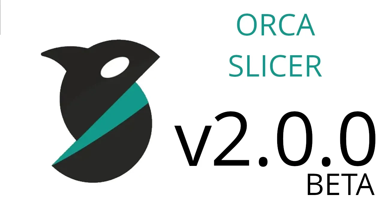 OrcaSlicer v2.0.0 Beta