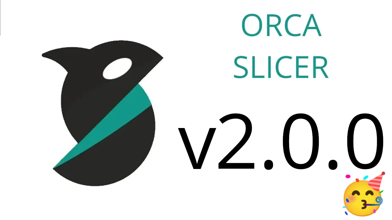 OrcaSlicer v2.0.0