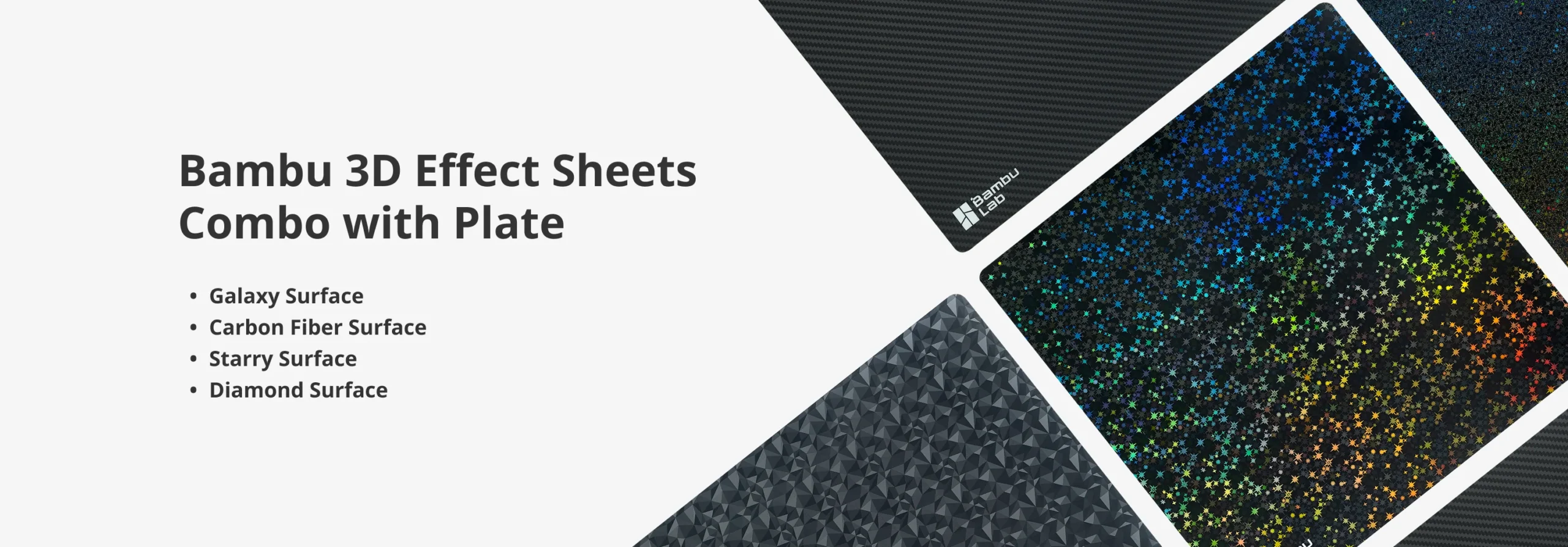 A picture of the effect sheets with the text: "Bambu 3D Effect Sheets Combo with Plate. - Galaxy Surface - Carbon Fiber Surface - Starry Surface - Diamond Surface"