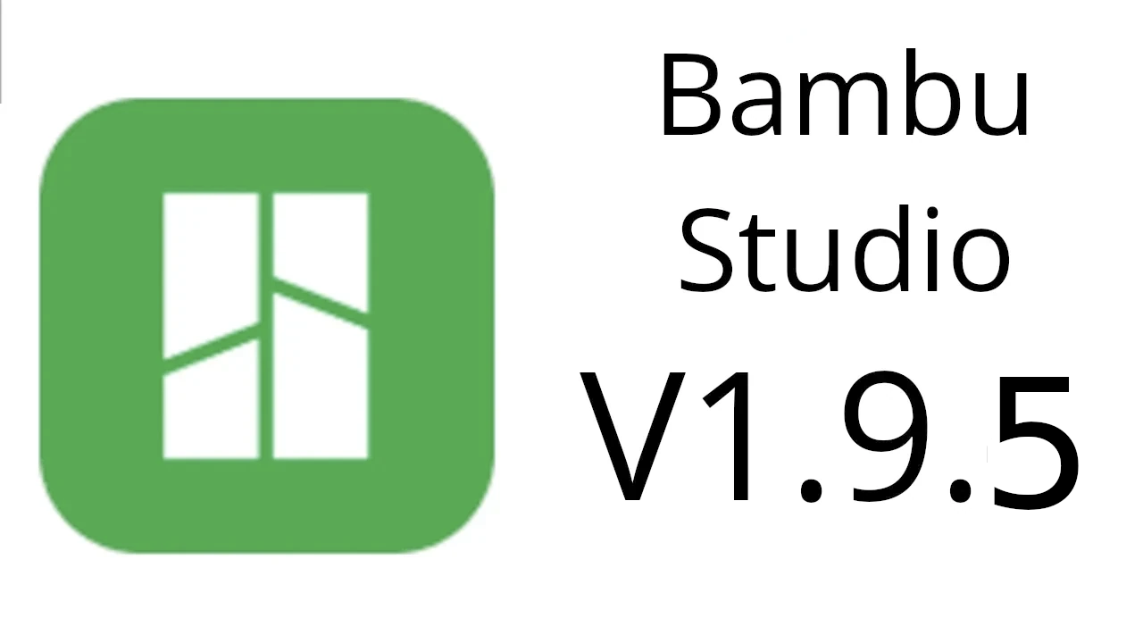 Bambu Studio v1.9.5